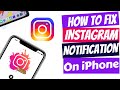 FIX Instagram Notifications Not Working iOS 13-14 [ 2020]