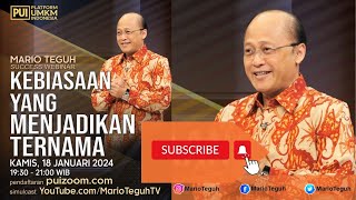 KEBIASAAN YANG MENJADIKAN TERNAMA - MARIO TEGUH SUCCESS WEBINAR - PUI (Platform UMKM Indonesia) #pui