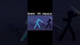 Digraj sir V/S Exam | #digrajsir