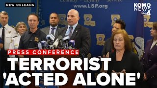 'Acted alone': Law enforcement gives update on New Year's terrorist attack in New Orleans