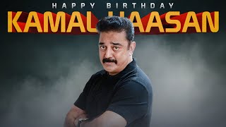 Kamal Haasan Birthday Special Whatsapp Status | Kamal Haasan Birthday Mashup 2021 | Visakh Vijayan