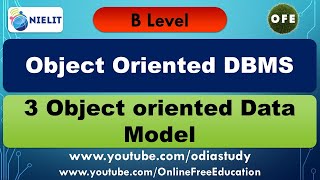 B Level - OODB 3 Object oriented Data Model