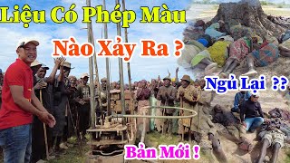 Công Giáp || Hàng Trăm Người Dân Bản Mới Vỡ Oà Khi Nhìn Thấy Sự Sống ? Điều Ước Có Thành Hiện Thực ?