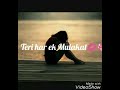 Tumse Milna , Teri choti choti baat - Ashwini joshi