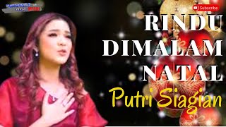 PUTRI SIAGIAN - RINDU DIMALAM NATAL 2023 (OFFICIAL MUSIC VIDEO)