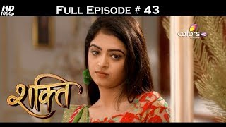 Shakti  - Full Episode 43 - With English Subtitles