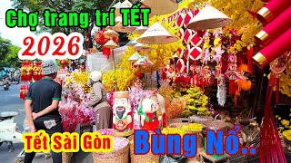 Đỏ RỰC Chợ Hoa đồ trang Trí TẾT Q5, Dân Sài Gòn Tưng Bừng Đón Tết Bính Ngọ 2026