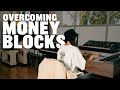 How to Overcome Money Blocks as a Music Artist 💰