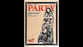 Party(1984) by Govind Nihalani #art #cinema #indianfilm #indiancinema #naseeruddinshah #ompuri