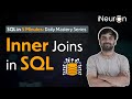 Inner Joins in SQL Explained | SQL Tutorial