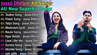 Jassa Dhillon All Punjabi Song | New Punjabi Jukebox 2021 | Jassa Dhillon All New Song 2021 | #songs