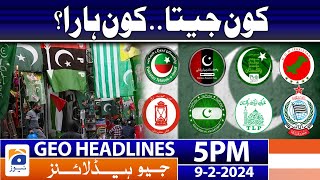 Geo News Headlines 5 PM - Election 2024 - Latest | 9 February 2024