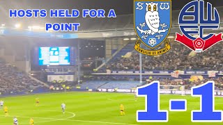 HOSTS HELD FOR A POINT Sheffield Wednesday Vs Bolton Wanderers 1-1 EFL League One Vlog