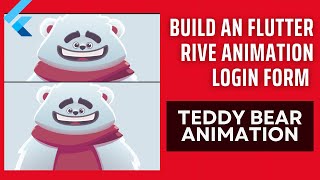 Build an Flutter Rive Animation Login Form (Teddy Bear Animation)