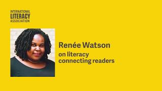 Renée Watson on Literacy Connecting Readers