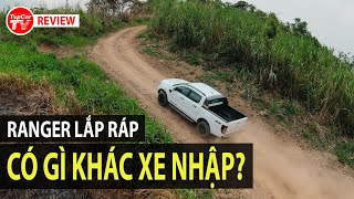 Đánh giá Ford Ranger 2021 lắp ráp Việt Nam - Ưu/nhược điểm, có gì khác xe nhập khẩu? | TIPCAR TV