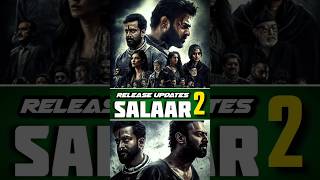 Blockbuster SALAAR part 2 Updates #shorts