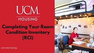 How to Complete Your Room Condition Inventory (RCI) - University of Central Missouri Housing