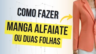 Como Fazer Molde de Manga Alfaiate FÁCIL