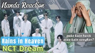 NANDA REACTION - RAINS IN HEAVEN NCT DREAM - NCT DREAM PAKE BATIK ATAU SONGKET INDONESIA DI MV NYA?