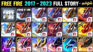 FREE FIRE STORY 🥺 2017 TO 2023 IN TAMIL | OLD FREE FIRE MEMORIES IN TAMIL | FREE FIRE OLD GAMEPLAY 💔