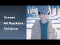 Scenes Aki Hayakawa children + brother aki