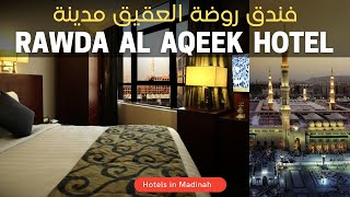 Rawda Al Aqiq Hotel  | Madinah hotels near Masjid Nabawi