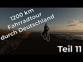 1200 km Fahrradtour durch Deutschland - TEIL 11 - Franzi vs. Wind