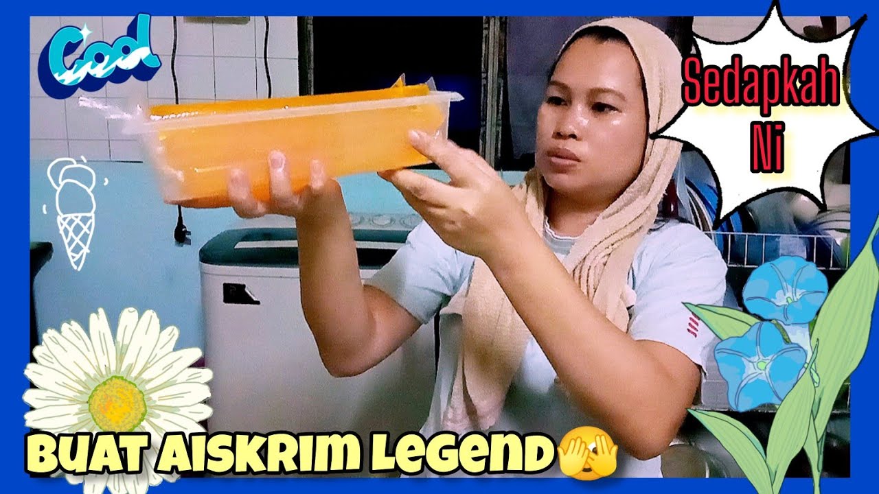 Buat Aiskrim Legend竅会ｸ秋ousewife Sabahan Youtube