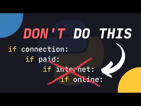 Nesting “If Else” can seriously affect the quality of your code. Do THIS in Python instead