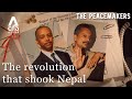 Making Peace With Nepal's Maoist Rebels | The Peacemakers - Ep 1/3 | Full Episode