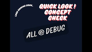 Quick Look - Debug logs & Monitoring