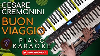 Cesare Cremonini - Buon Viaggio  - Piano Karaoke Singalong Base