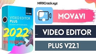 MOVAVI VIDEO EDITOR CRACK | FREE DOWNLOAD MOVAVI PLUS 2022 | WORK 100%||SN tech pro