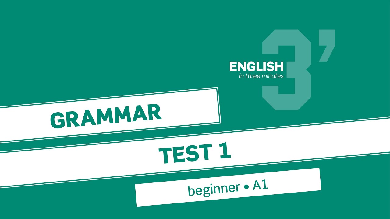 Beginner Grammar Test 1 A1 Youtube
