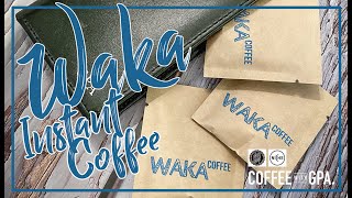 WAKA Instant Coffee Review