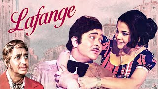 LAFANGE (1975) Hindi Full Movie - Randhir Kapoor - Mumtaz - Pran - Evergreen Classic Old Hindi Film