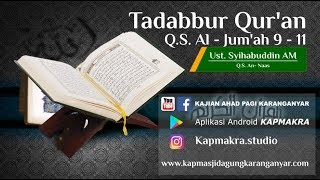 Merdunya Q.S. Al Jumu'ah Ayat 9 - 11 -  Ust. Syihabuddin  AM