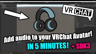 [2023] How to Play Music/Add Audio to Your VRChat Avatar (SDK3, Rain Ambience)