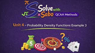 Probability Density Functions Example 3 - Unit 4 Math Methods