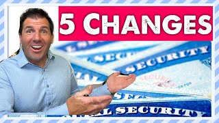 5 Important Changes To Social Security For 2025