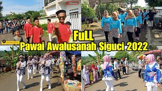 PAWAI AWALUSANAH - SIGUCI PECALUNGAN 2022