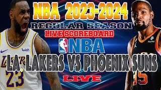 LA LAKERS  VS PHOENIX SUNS | NBA REGULAR SEASON  2023 | LIVE SCOREBOARD | PLAY BY PLAY