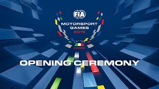 OPENING CEREMONY - FIA MOTORSPORT GAMES 2019 - ENGLISH