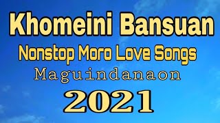 Khomeini Bansuan | Moro Songs | Nonstop Maguindanaon 2021