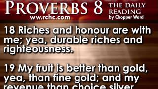 Proverbs Chapter 8 • The Daily Reading with Chopper Ward