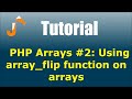 PHP Arrays #2: Using array_flip function on arrays
