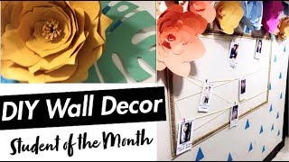 Wall Decor / Student of the Month Wall