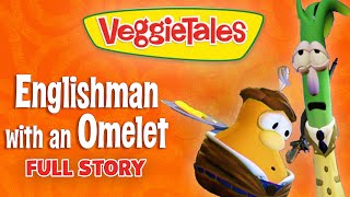 VeggieTales | Share If You Care ❤️ | Englishman with an Omelet