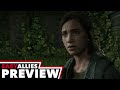 The Last of Us Part II - First Hands-On Preview - Easy Allies